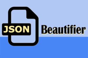 JSON Beautifier
