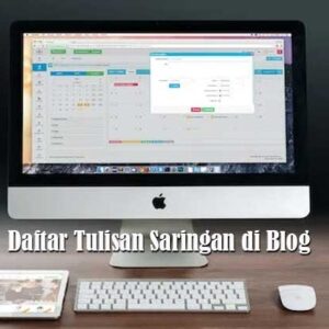 Daftar Tulisan Saringan di Blog