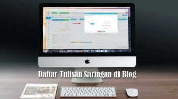 Daftar Tulisan Saringan di Blog