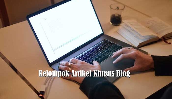 Kelompok Artikel Khusus Blog