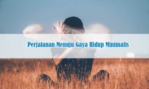 gaya hidup minimalis